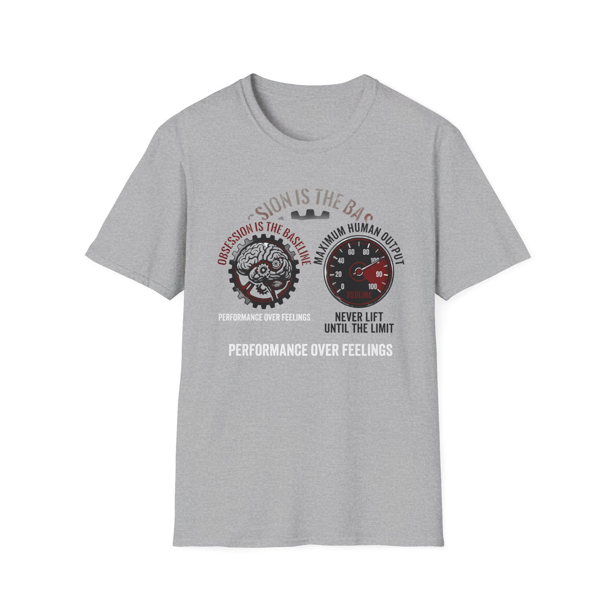Performance Over Feelings T-Shirt