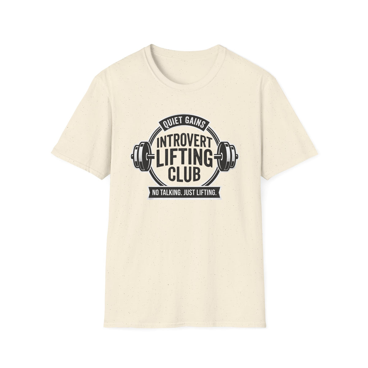 No talking just lifting T-Shirt