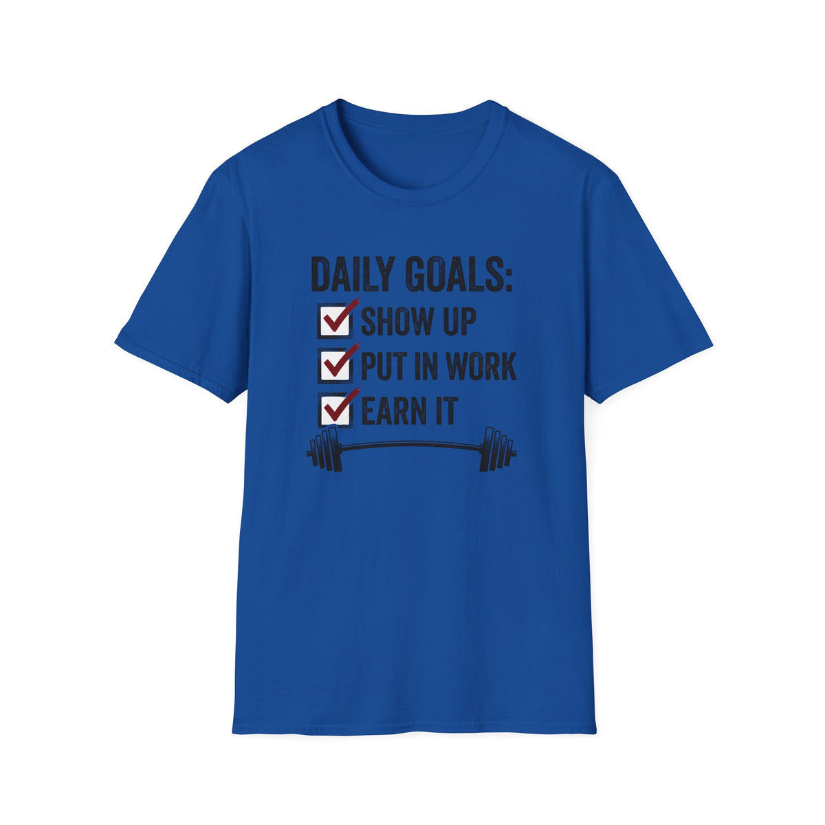 Daily Goals T-Shirt