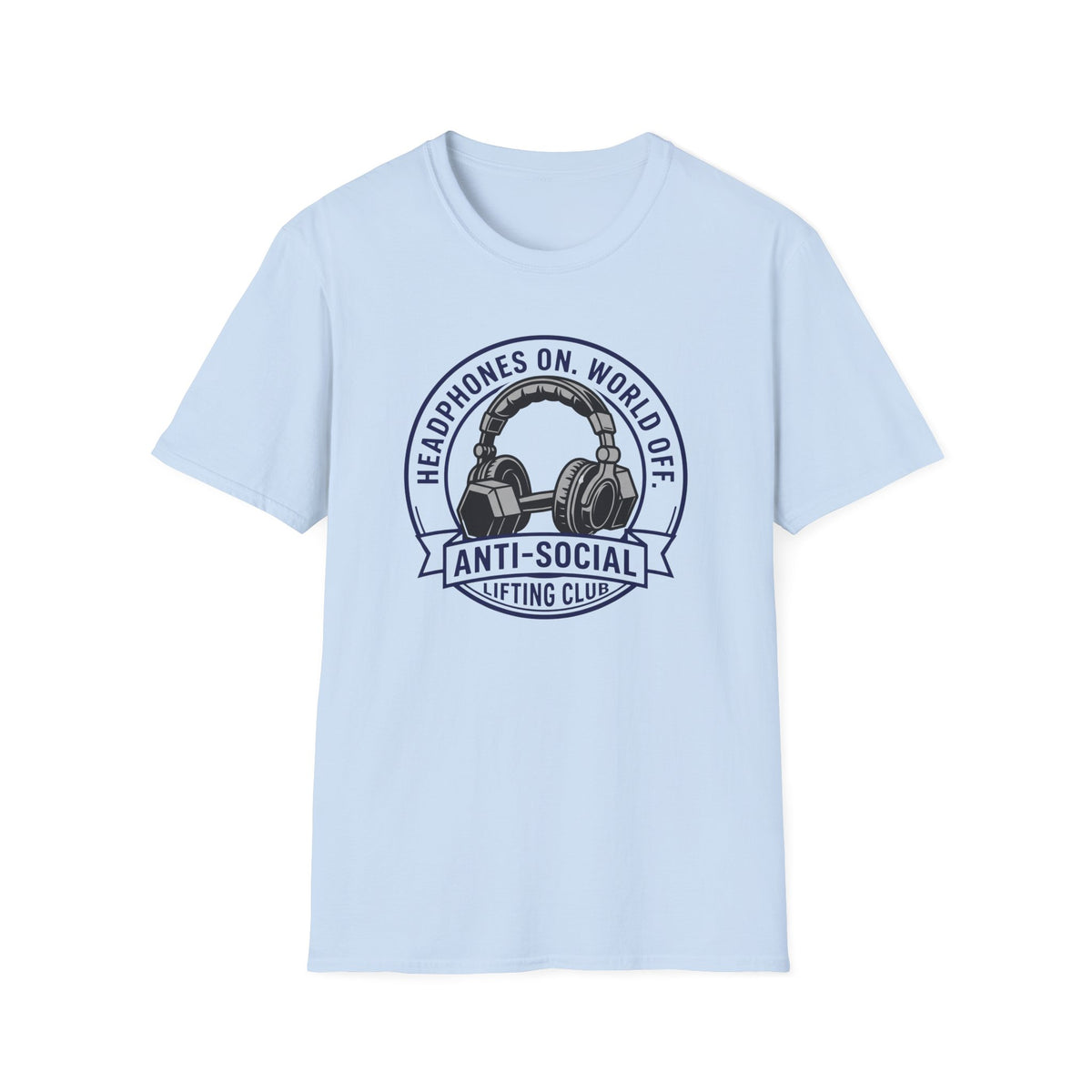 Headphones On World Off T-Shirt