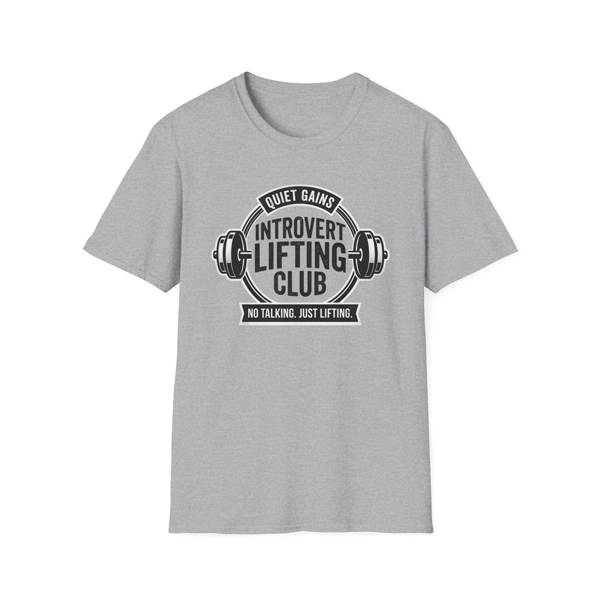 No talking just lifting T-Shirt