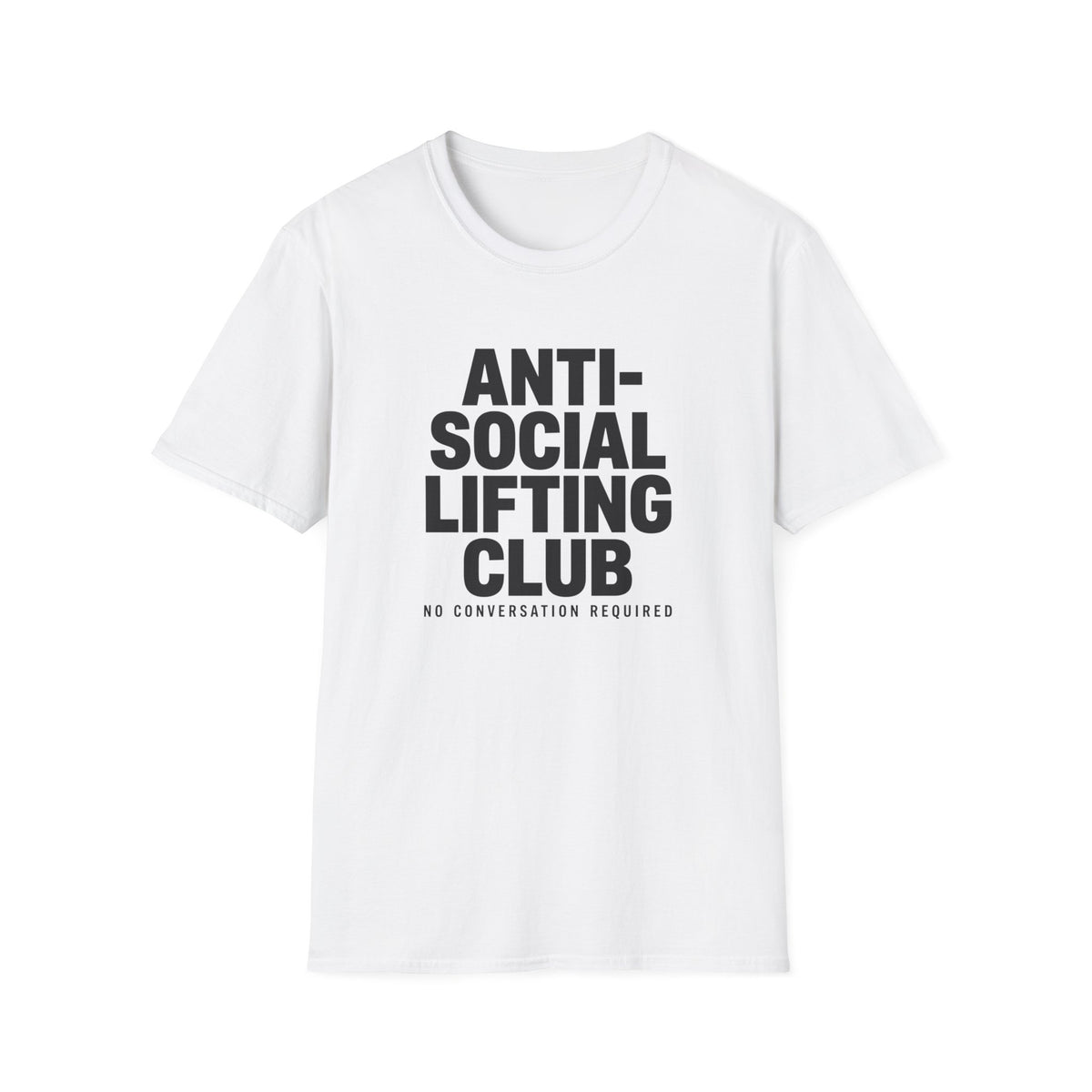 Anti Social Lifting Club T-Shirt