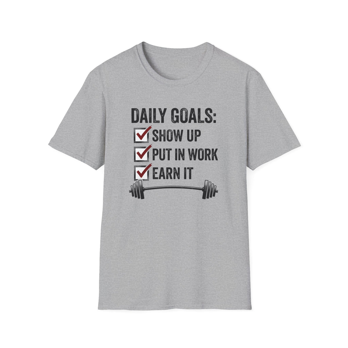 Daily Goals T-Shirt