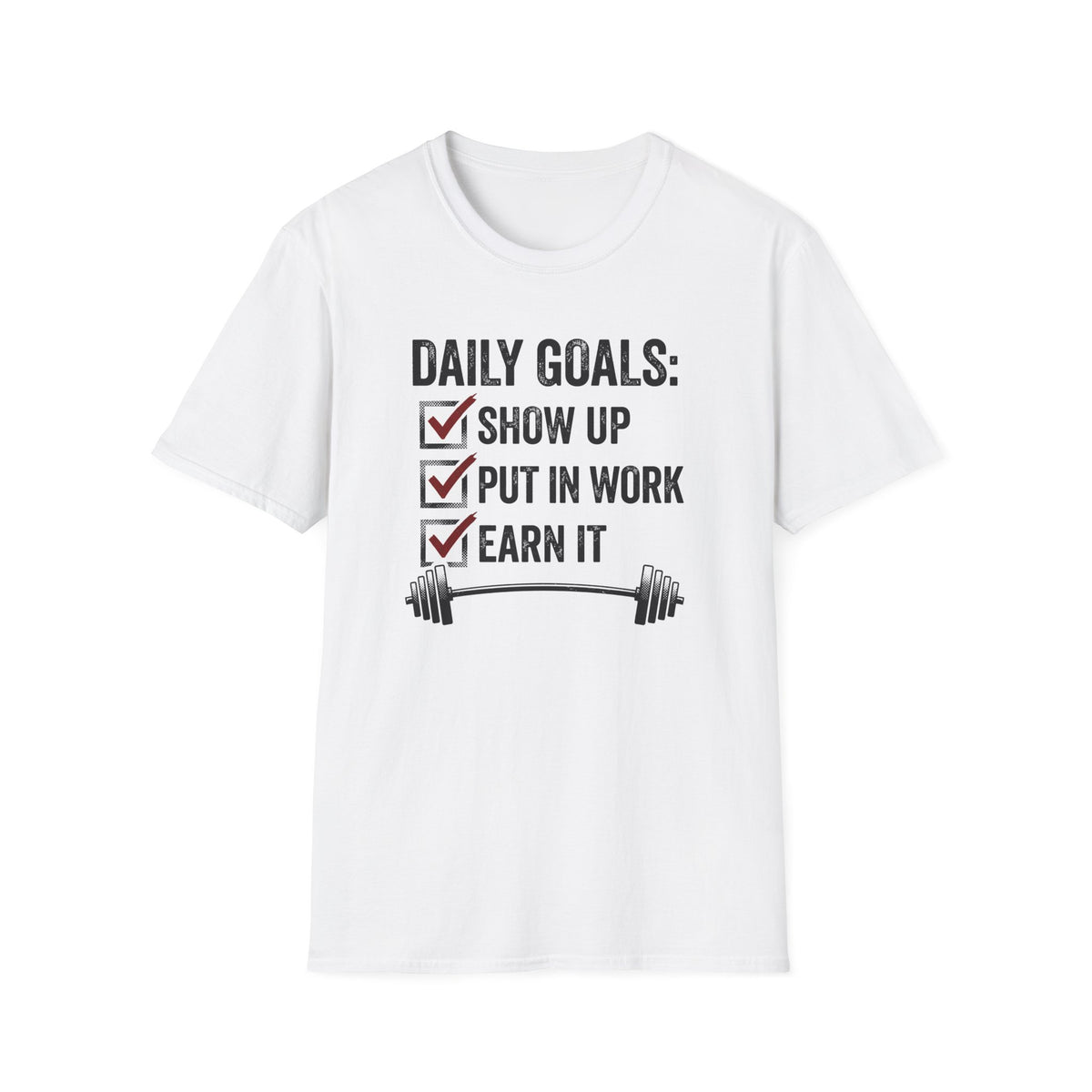 Daily Goals T-Shirt