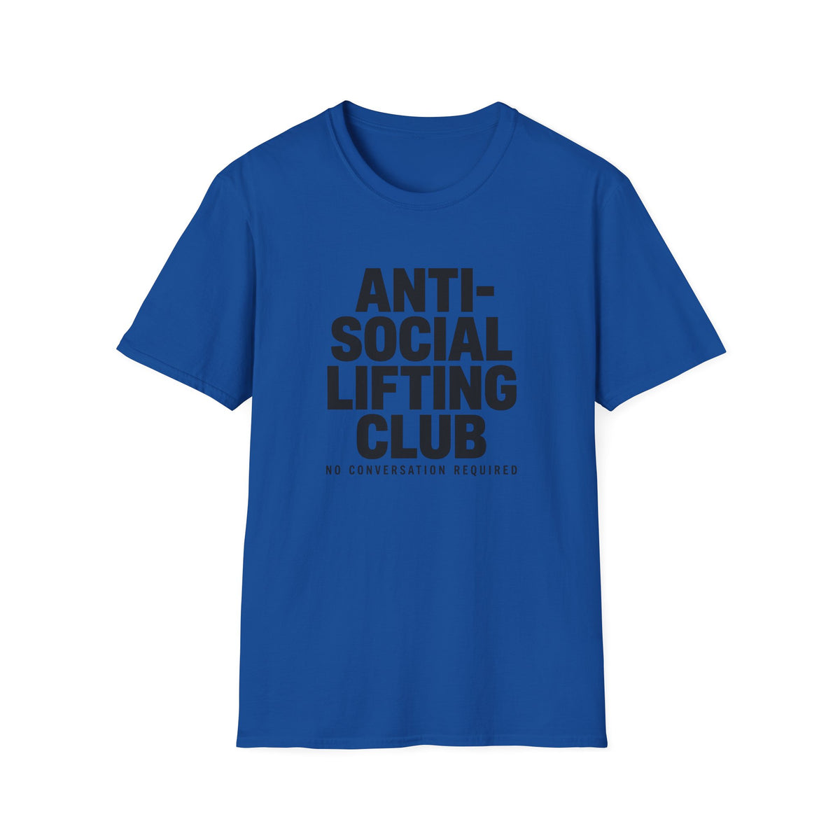 Anti Social Lifting Club T-Shirt