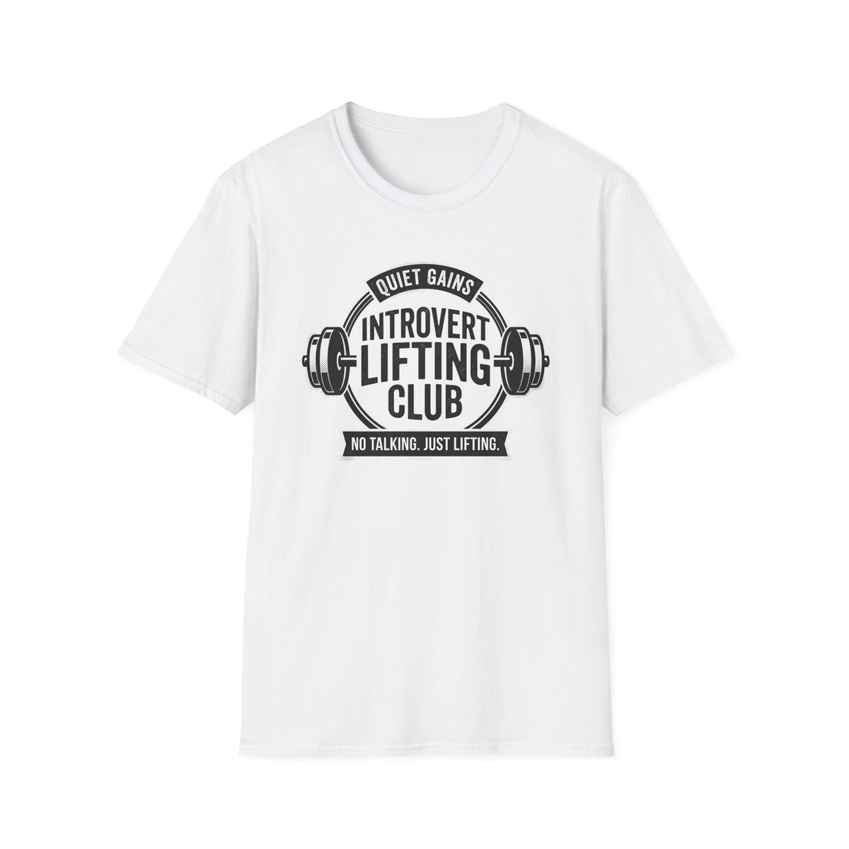No talking just lifting T-Shirt